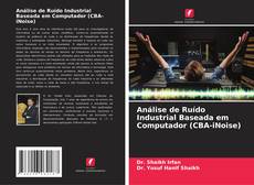 Bookcover of Análise de Ruído Industrial Baseada em Computador (CBA-iNoise)