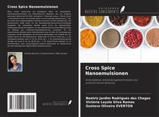 Buchcover von Cross Spice Nanoemulsionen