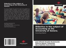 Portada del libro de Didactics in the subject of Accounting at the University of Sonora.