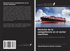 Buchcover von Derecho de la competencia en el sector marítimo