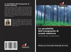 Copertina di La sensibilità dell'insegnante di scuola materna