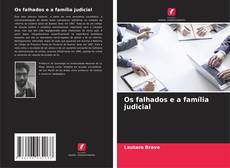 Bookcover of Os falhados e a família judicial