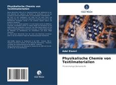 Physikalische Chemie von Textilmaterialien kitap kapağı