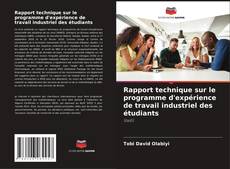 Capa do livro de Rapport technique sur le programme d'expérience de travail industriel des étudiants 