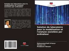 Capa do livro de Solution de laboratoire pour la modélisation et l'analyse assistées par ordinateur 