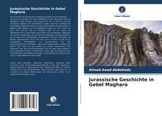 Couverture de Jurassische Geschichte in Gebel Maghara