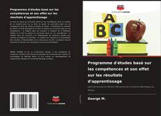 Bookcover of Programme d'études basé sur les compétences et son effet sur les résultats d'apprentissage