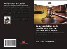 Bookcover of La prescription de la double sanction de l'action Visto Bueno