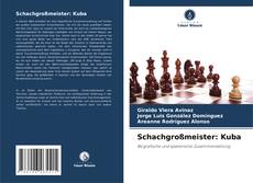 Portada del libro de Schachgroßmeister: Kuba