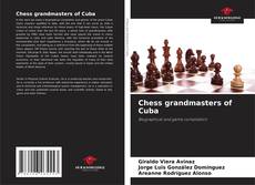 Copertina di Chess grandmasters of Cuba