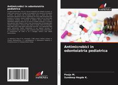 Capa do livro de Antimicrobici in odontoiatria pediatrica 