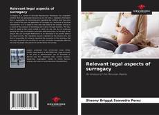 Bookcover of Relevant legal aspects of surrogacy