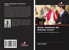 Ansia: Gestione dei disturbi cronici kitap kapağı