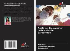 Couverture de Ruolo dei biomarcatori nelle malattie parodontali