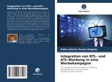 Couverture de Integration von BTL- und ATL-Werbung in eine Werbekampagne