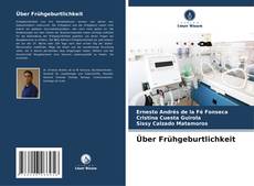 Über Frühgeburtlichkeit kitap kapağı