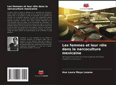 Capa do livro de Les femmes et leur rôle dans la narcoculture mexicaine 