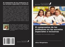 Capa do livro de El compromiso de los profesores en las escuelas especiales e inclusivas 