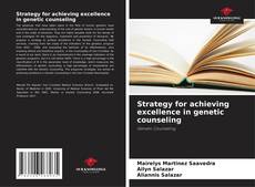 Buchcover von Strategy for achieving excellence in genetic counseling