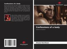 Confessions of a body kitap kapağı