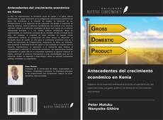 Copertina di Antecedentes del crecimiento económico en Kenia