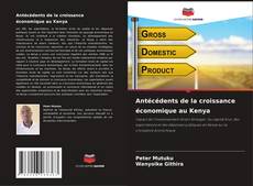 Buchcover von Antécédents de la croissance économique au Kenya
