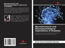 Bookcover of Neurostructural and Neuropsychological Implications of Diabetes