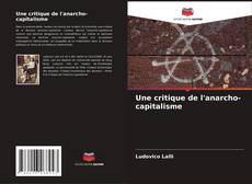Buchcover von Une critique de l'anarcho-capitalisme
