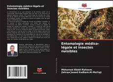 Copertina di Entomologie médico-légale et insectes nuisibles