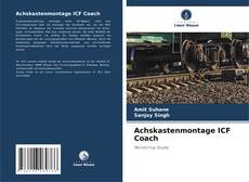 Copertina di Achskastenmontage ICF Coach
