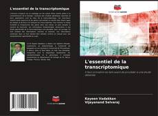 Bookcover of L'essentiel de la transcriptomique
