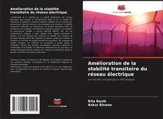 Bookcover of Amélioration de la stabilité transitoire du réseau électrique