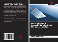 Capa do livro de Determinants of traceability adoption in the tomato sector 