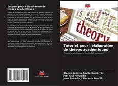 Capa do livro de Tutoriel pour l'élaboration de thèses académiques 
