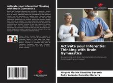 Capa do livro de Activate your Inferential Thinking with Brain Gymnastics 