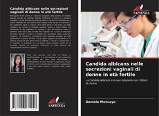 Обложка Candida albicans nelle secrezioni vaginali di donne in età fertile