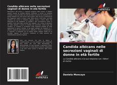 Buchcover von Candida albicans nelle secrezioni vaginali di donne in età fertile