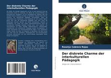 Buchcover von Der diskrete Charme der interkulturellen Pädagogik