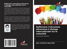Обложка Rafforzare l'istruzione attraverso il dialogo interculturale tra le comunità
