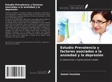 Buchcover von Estudio Prevalencia y factores asociados a la ansiedad y la depresión
