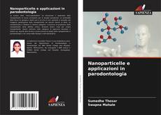 Capa do livro de Nanoparticelle e applicazioni in parodontologia 