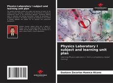 Copertina di Physics Laboratory I subject and learning unit plan