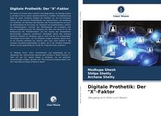 Copertina di Digitale Prothetik: Der "X"-Faktor