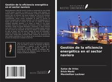 Buchcover von Gestión de la eficiencia energética en el sector naviero
