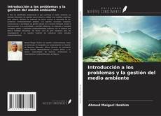 Copertina di Introducción a los problemas y la gestión del medio ambiente