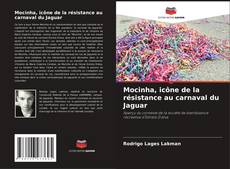 Capa do livro de Mocinha, icône de la résistance au carnaval du Jaguar 
