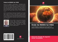 Borítókép a  Onde há REDES há VIDA - hoz