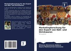 Bookcover of Marketingforschung für den Export von Näh- und Strickwaren