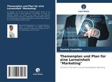 Copertina di Themenplan und Plan für eine Lerneinheit "Marketing"