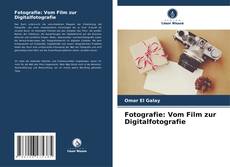 Portada del libro de Fotografie: Vom Film zur Digitalfotografie
